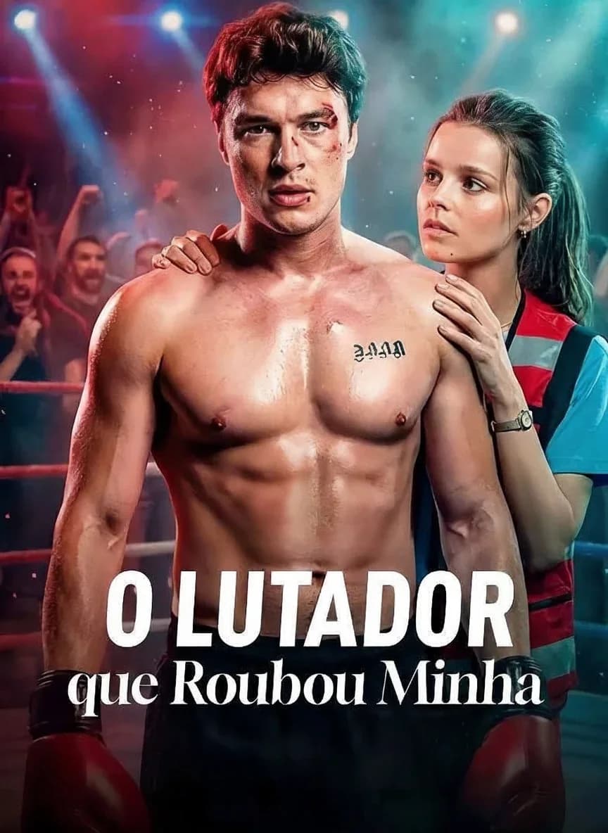 O Lutador que Roubou Minha Pulsação